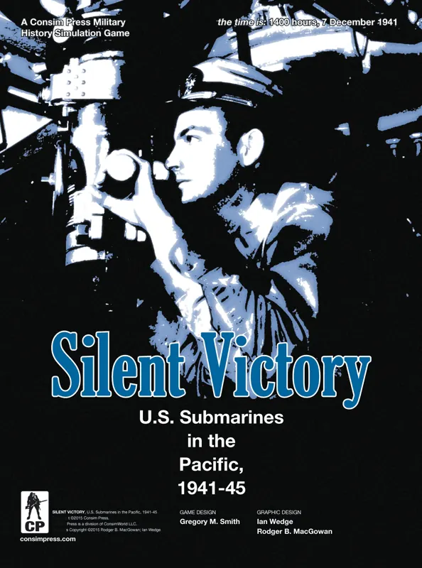 Silent Victory: U.S. Submarines in the Pacific, 1941-45