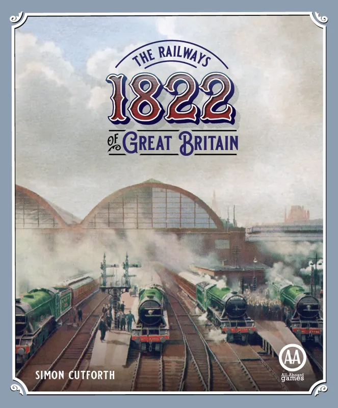 1822: The Railways of Great Britain